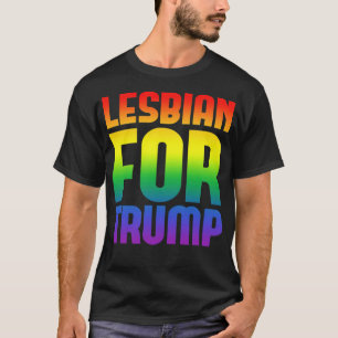 lesbian for trump  T-Shirt
