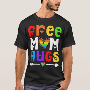 Lesbian Gay Free Mum Hugs LGBT Proud Mum Rainbow T-Shirt