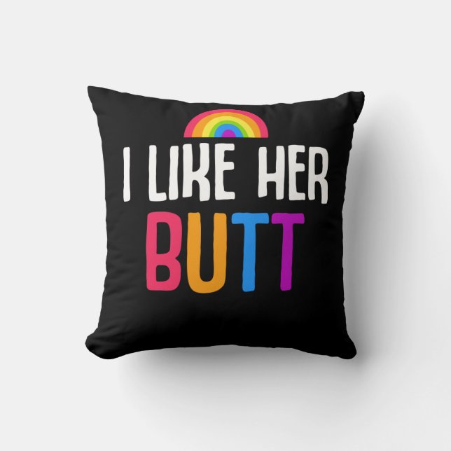 Lesbian Girlfriend Butt LGBT Couple Quote Cushion (Front)