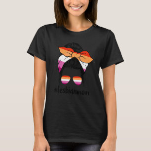 Lesbian Mum Messy Hair Bun LGBTQ Supporting Ally M T-Shirt