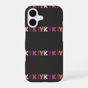 Lesbian Pride IYKYK iPhone 16 Case
