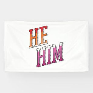 Lesbian Pronouns He Him Banner