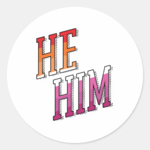 Lesbian Pronouns He Him Classic Round Sticker