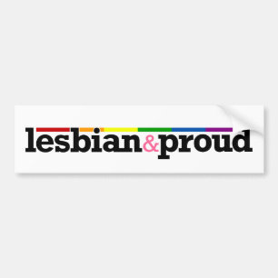 Lesbian&proud White Bumper Sticker
