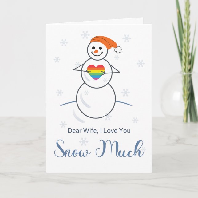 Lesbian Wife Romance Cute Snowman with Heart     Card (Front)