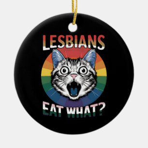 Lesbians Eat What Cat Humour LGBTQ Pride Flag Ceramic Ornament
