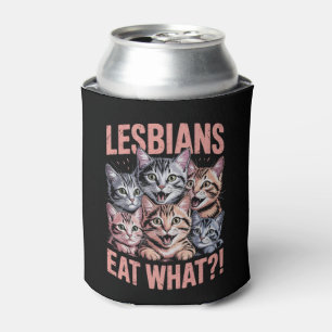 Lesbians Eat What Funny Cat Lesbian LGBTQ Pride Can Cooler