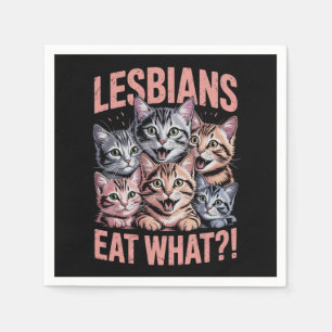 Lesbians Eat What Funny Cat Lesbian LGBTQ Pride Napkin