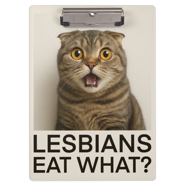 Lesbians Eat What Funny Clipboard (Front)