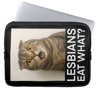 Lesbians Eat What Funny Laptop Sleeve