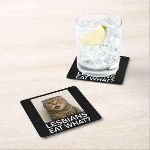Lesbians Eat What Funny Square Paper Coaster