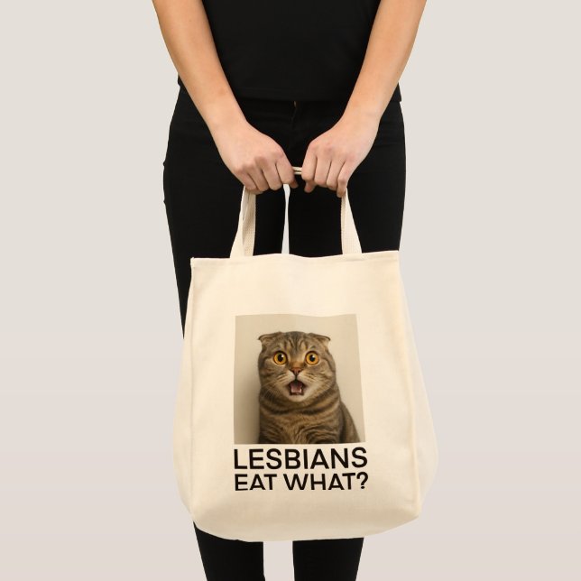 Lesbians Eat What Funny Tote Bag (Front (Product))