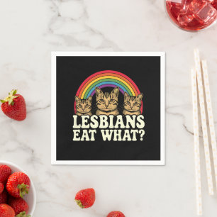 Lesbians Eat What Vintage LGBT Pride Month Meme Napkin