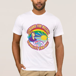Lesbians For Hillary! Hillary For President 2008!  T-Shirt