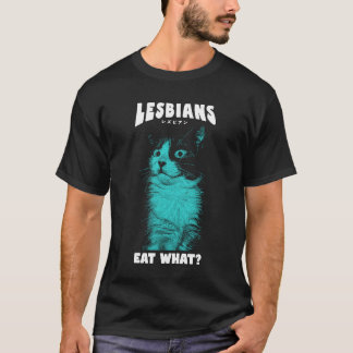 Lesbians Meme T-Shirt