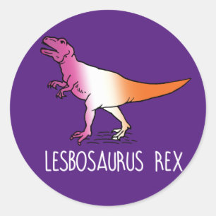 LESBOSAURUS REX T-Shirt Classic Round Sticker