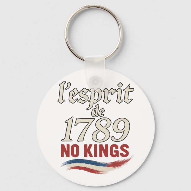 l'esprit de 1789 No Kings Key Ring (Front)