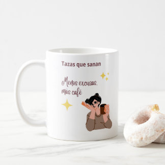 Less excuses More coffee – Motivation Mug