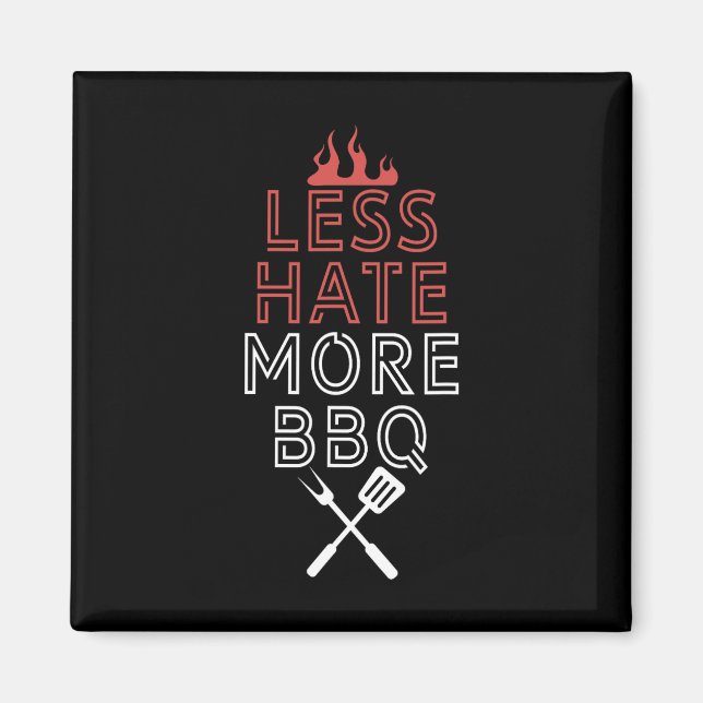Less Hate More Bbq Head Chef Cooking Culinary Art  Magnet (Front)