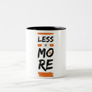 Less is More Minimalist Coffee Mug