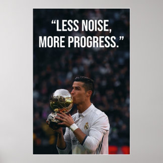 Less Noise More Progress Motivation Poster