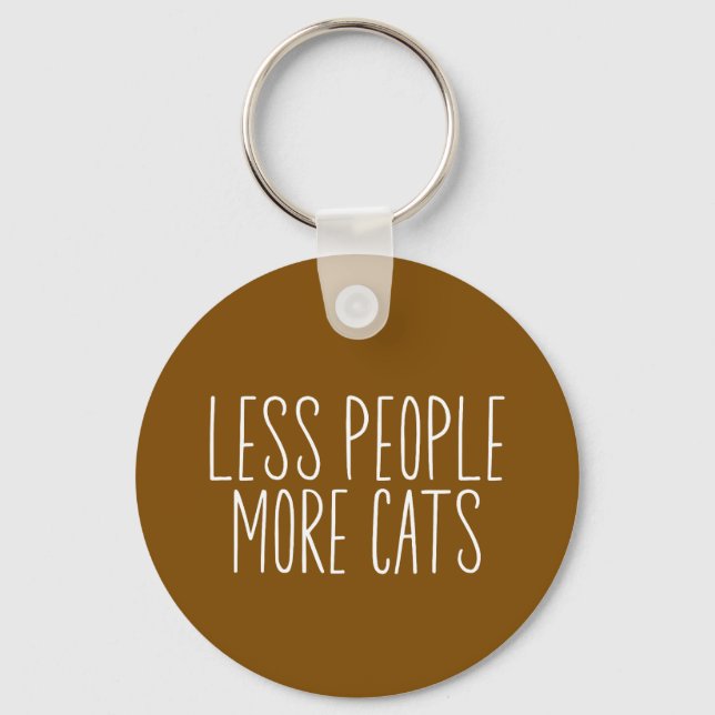 Less People More Cats Key Ring (Front)