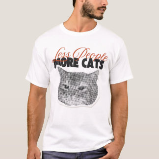 "Less People More Cats" Sarcastic Humour T-Shirt