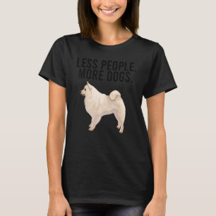 Less People More Dogs American Eskimo Dog Introver T-Shirt