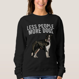 Less People More Dogs Border Collie Introvert Sweatshirt