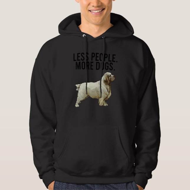 Less People More Dogs Clumber Spaniel Introvert Hoodie (Front)