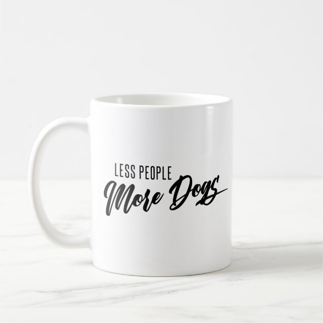 Less People More Dogs Coffee Mug (Left)