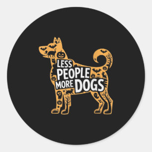 Less People More Dogs Funny Halloween  Classic Round Sticker