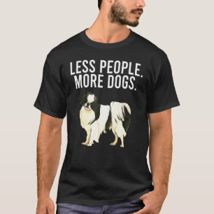 Less People More Dogs Japanese Chin Introvert T-Shirt