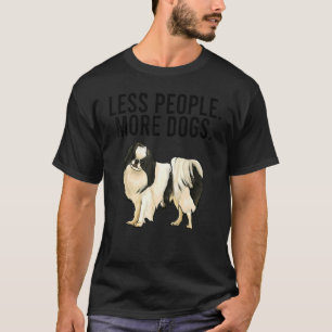 Less People More Dogs Japanese Chin Introvert T-Shirt