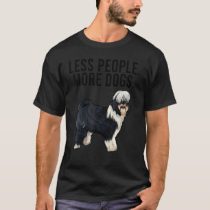 Less People More Dogs Tibetan Terrier Introvert T-Shirt