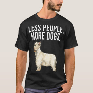 Less People More Dogs West Highland White Terrier T-Shirt