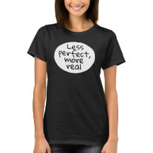 Less Perfect, More Real – Minimalist Black 