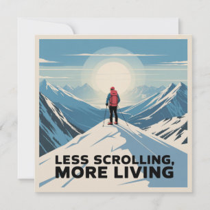 Less Scrolling, More Living Invitation