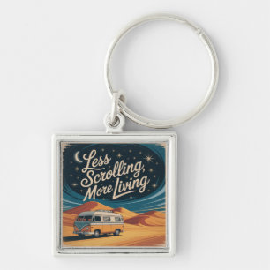 Less Scrolling, More Living Key Ring
