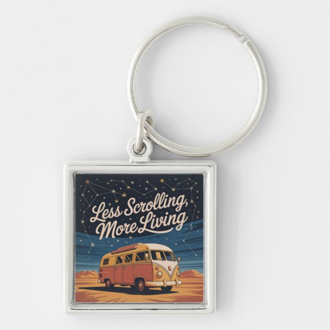 Less Scrolling, More Living Key Ring (Front)
