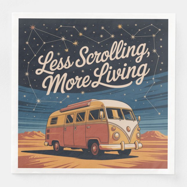 Less Scrolling, More Living Napkin (Front)
