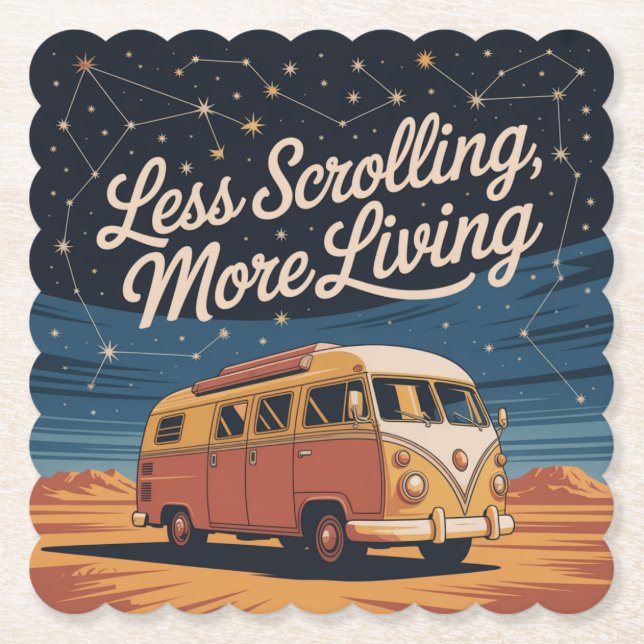 Less Scrolling, More Living Paper Coaster (Front)