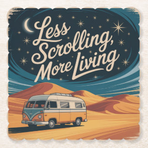 Less Scrolling, More Living Paper Coaster
