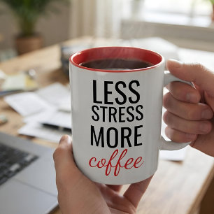 Less Stress More Coffee Funny Office Personalised Two-Tone Coffee Mug
