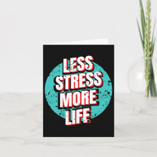 Less Stress More Life Ptsd Stress Awareness Card