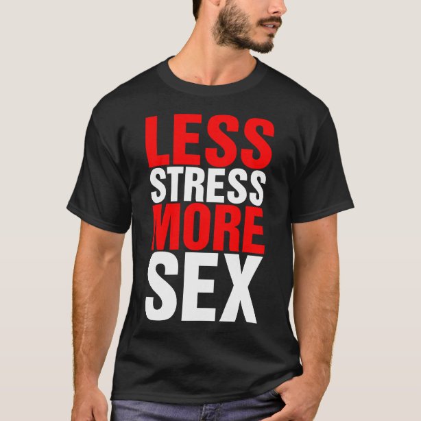 Sex T Shirts And Shirt Designs Au