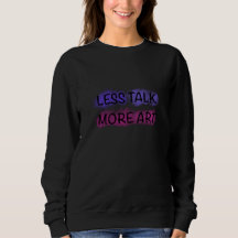 Less Talk More Art Cute Kids Typography T-Shirt