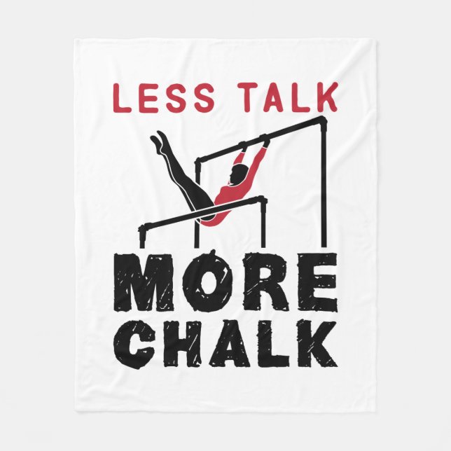 Less Talk More Chalk Gymnastics Fleece Blanket (Front)