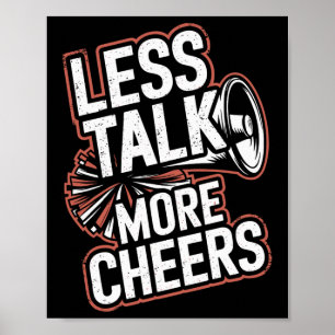 Less Talk More Cheers Cheerleading Funny Cheerlead Poster
