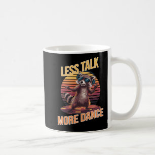 Less Talk More Dance Funky Racoon with Headphones Coffee Mug